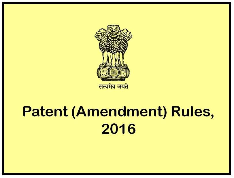 Patent Amendment Rules 2016