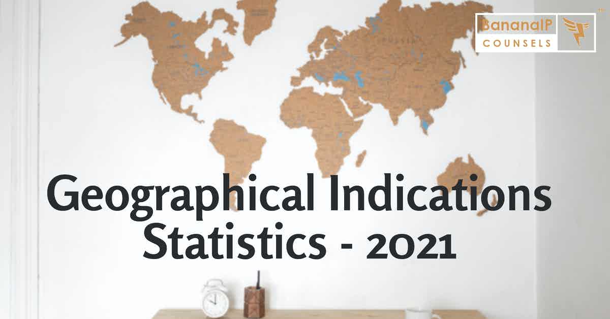 Geographical Indications Statistics – 2021
