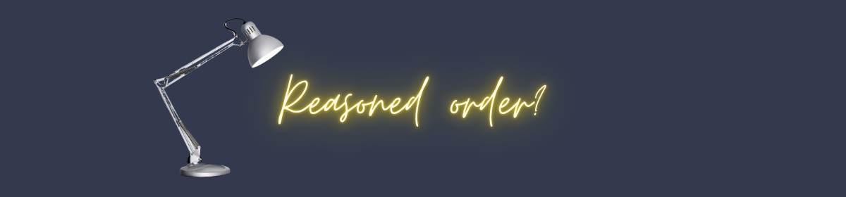 Illustration of a desk lamp shining light on the glowing handwritten text "Reasoned order?" set against a dark blue background.