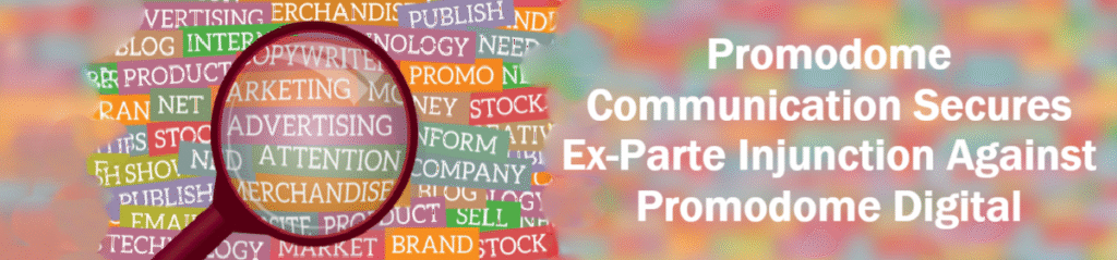 Colourful collage of words and the text 'Promodome Communication Secures Ex-Parte Injunction Against Promodome Digital' in white towards the right
