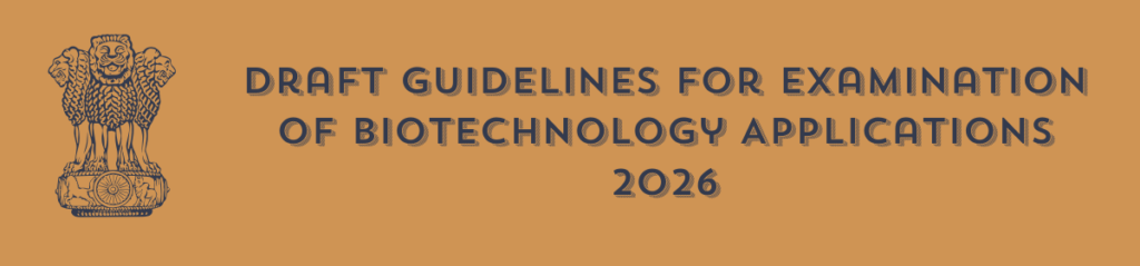 The featured image shows a banner with the words "Draft Guidelines for Examination of Biotechnology Applications, 2026" with the Lion emblem set on the left side.