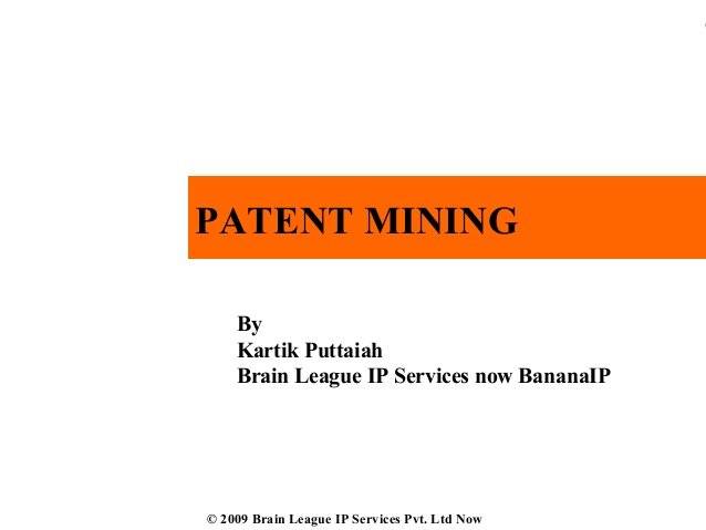 The image depicts the cover of the presentation with title of Presentation on Patent Mining
