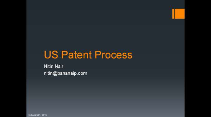 This image depicts the title US Patent Process, a lecture delivered by Nithin nair. Click on this image for more information.