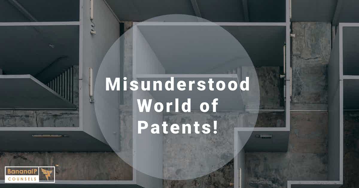 image for Misunderstood World of Patents!