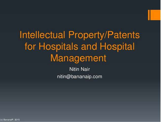 featured image says "Intellectual Property/Patents for Hospitals and Hospital Management". To read the post click here.