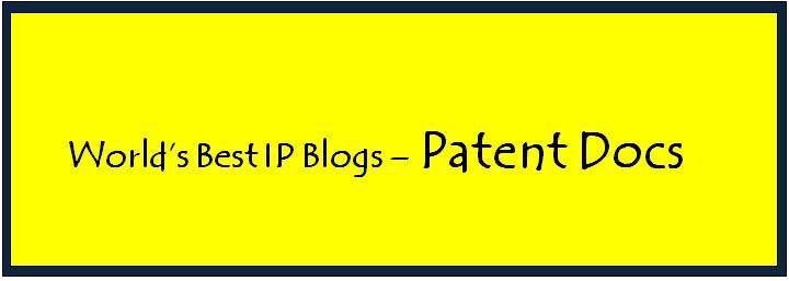 The custom image reads World best IP blogs - Patent Docs. The post is about Patent Docs, a pharma weblog. To read more click here.