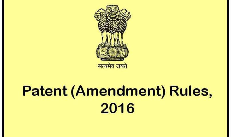 the featured image displays the words “Patent (Amendment) Rules, 2016”. To read more click here.