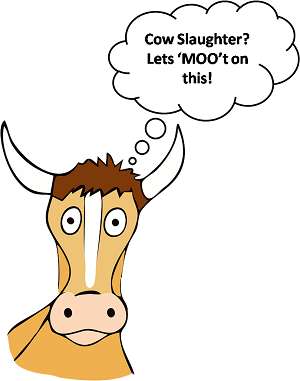 The custom image shows a cow with a thought bubble that reads " Cow Slaughter? Lets Moot on this.