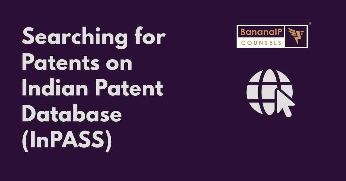 Searching for Patents on Indian Patent Database InPASS BananaIP