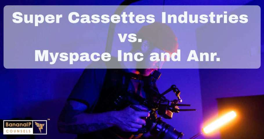 image for Super Cassettes Industries v. Myspace Inc and Anr.