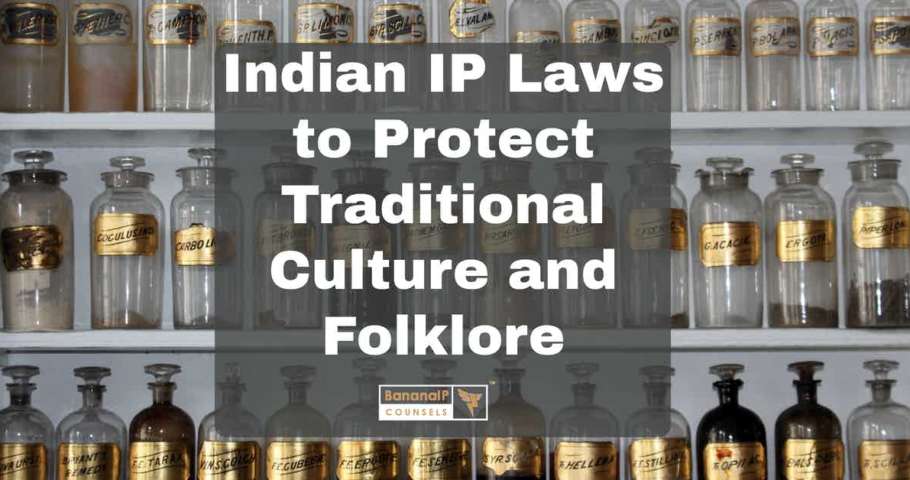 image for Indian IP Laws to Protect Traditional Culture and Folklore