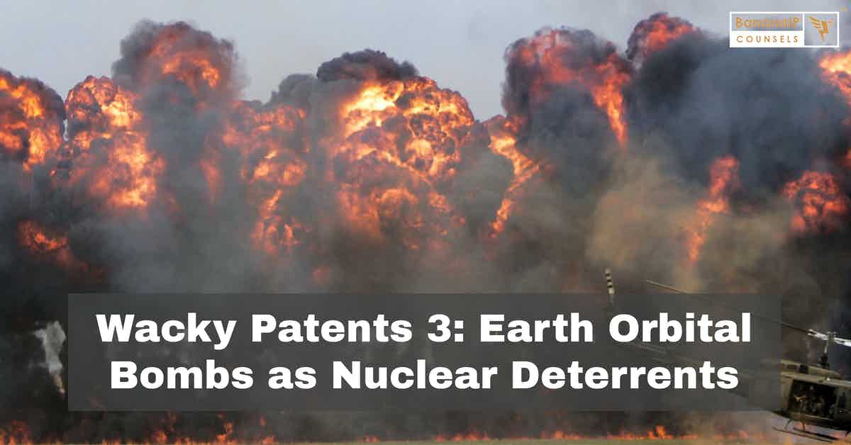 image for Wacky Patents 3: Earth Orbital Bombs as Nuclear Deterrents
