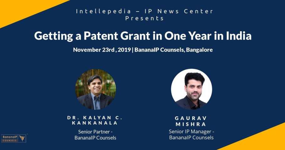 Fast tracking #Patents in India: Join us on 23rd November, 2019, to discuss strategies for expediting #PatentGrants.