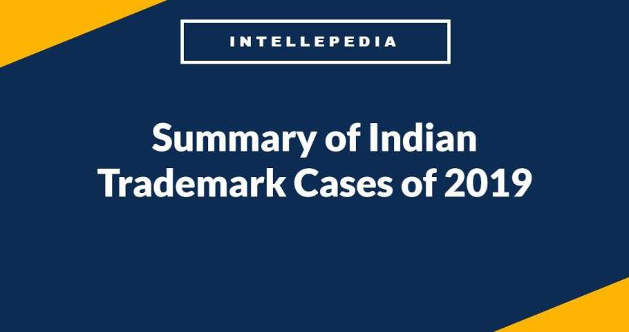 Summary of Indian Trademark Cases of  x