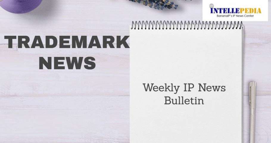 Weekly Trademark News x