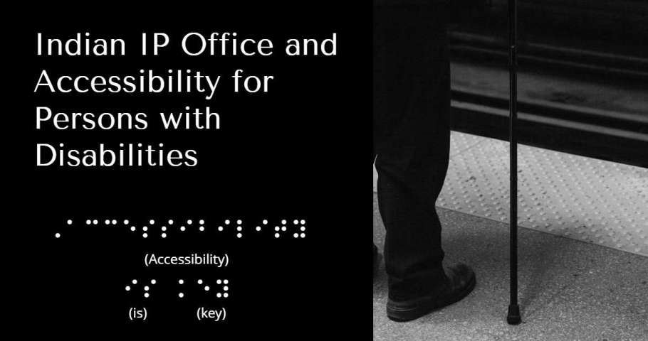 Indian IP office and Accessibility for Persons with Disabilities