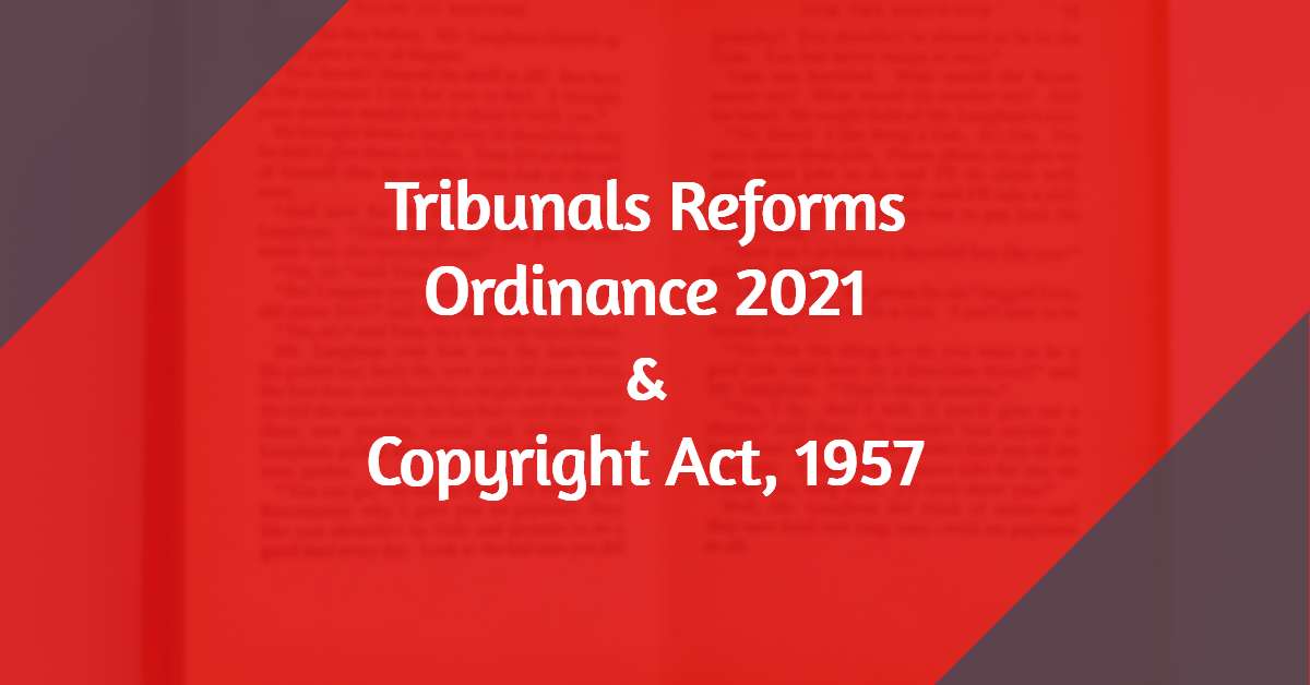 Tribunal reforms & Copyright Act