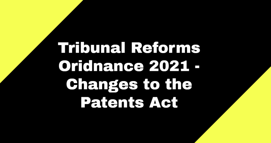 Tribunal reforms & Patents Act