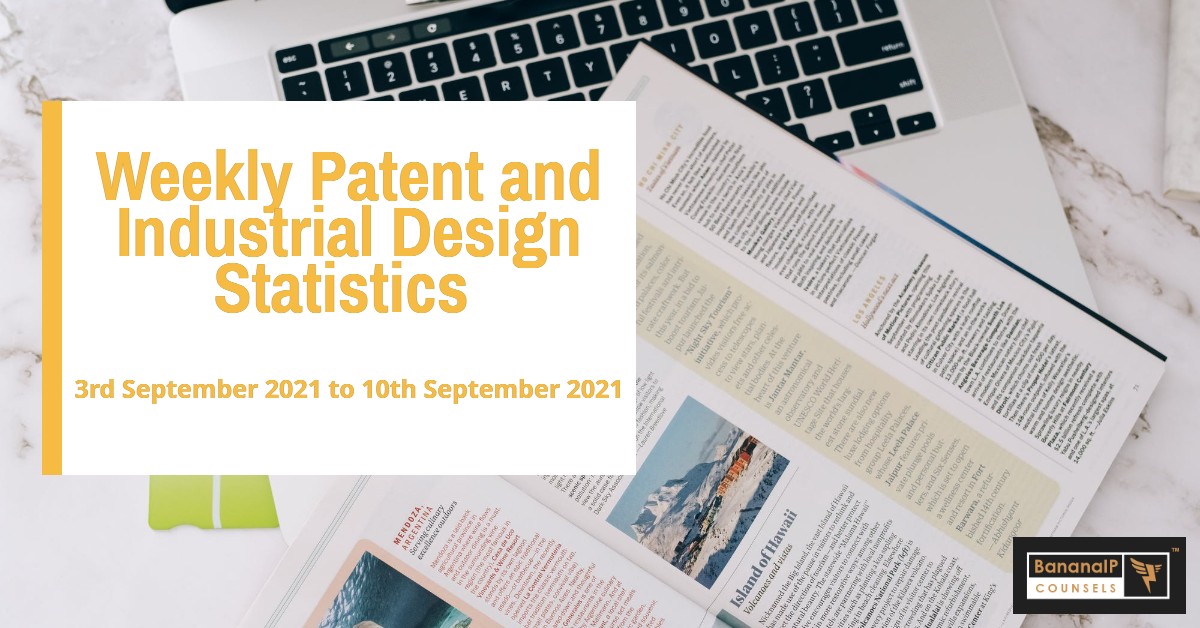 Weekly Patent Statistics- 3rd September 2021 to 10th September 2021