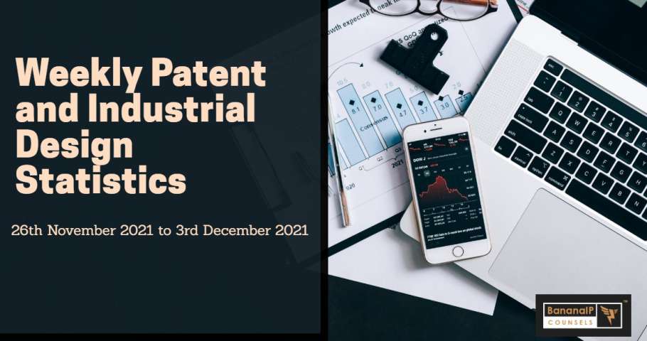 Weekly Patent Statistics- 26th November 2021 to 3rd December 2021