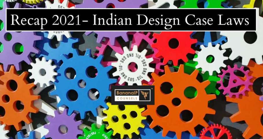 Image accompanying blogpost on "Recap 2021 - Indian Design Case Laws"