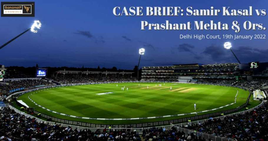 Image accompanying blogpost on "CASE BRIEF: Samir Kasal vs Prashant Mehta & Ors."