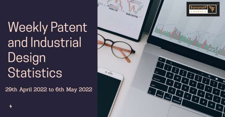 Weekly Patent Statistics- 29 April 2022 to 6 May 2022.