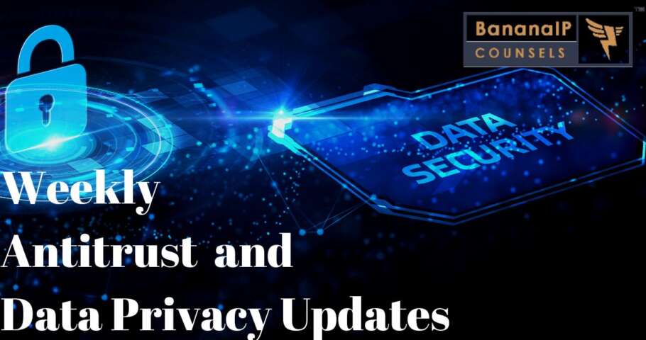 Image for Weekly Antitrust and Data Privacy Updates