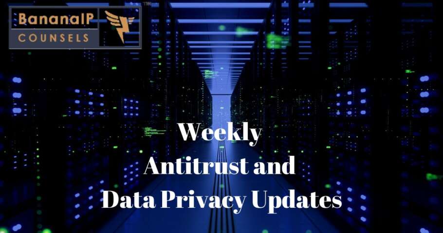 Image for Weekly Antitrust and Data Privacy Updates