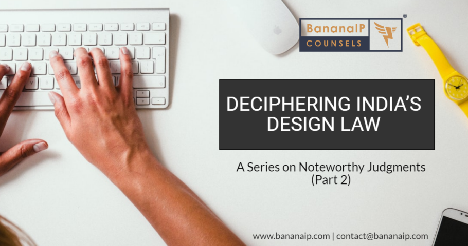 Deciphering India's Design Law - Part 2