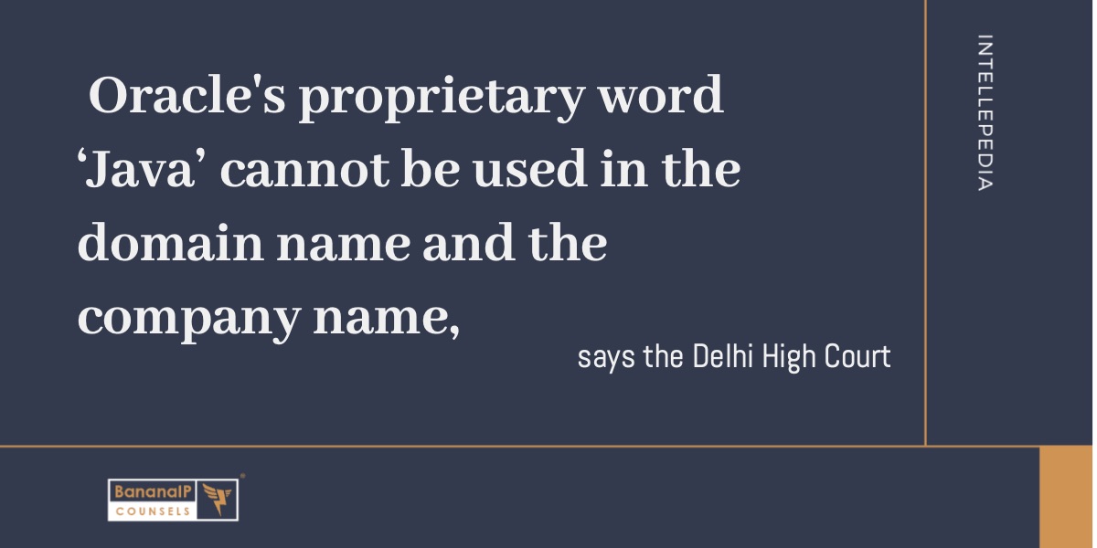 Image accompanying blogpost on "Oracle's proprietary word ‘Java’ cannot be used in the domain name and the company name, says the Delhi High Court"