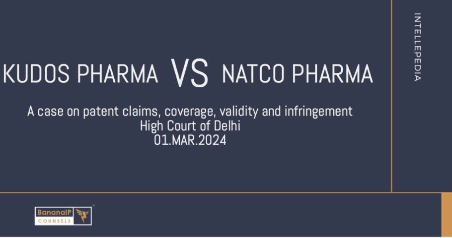 Image accompanying blogpost on "Kudos Pharma v. Natco Pharma: A case on patent claims, coverage, validity and infringement."