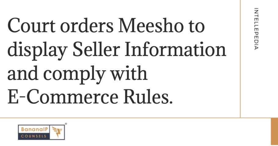 Image accompanying blogpost on "Court orders Meesho to display Seller Information and comply with Ecommerce Rules"