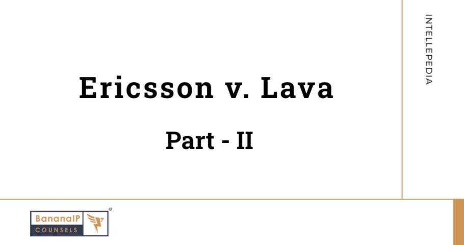 Ericsson v. Lava - Part 2
