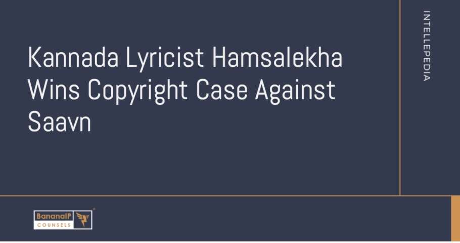 Image accompanying blogpost on "Kannada Lyricist Hamsalekha Wins Copyright Case Against Saavn"